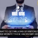 Want to get millions of visitors to your website