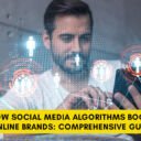 Social Media Algorithms