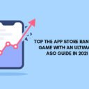 App Store Optimization in 2021