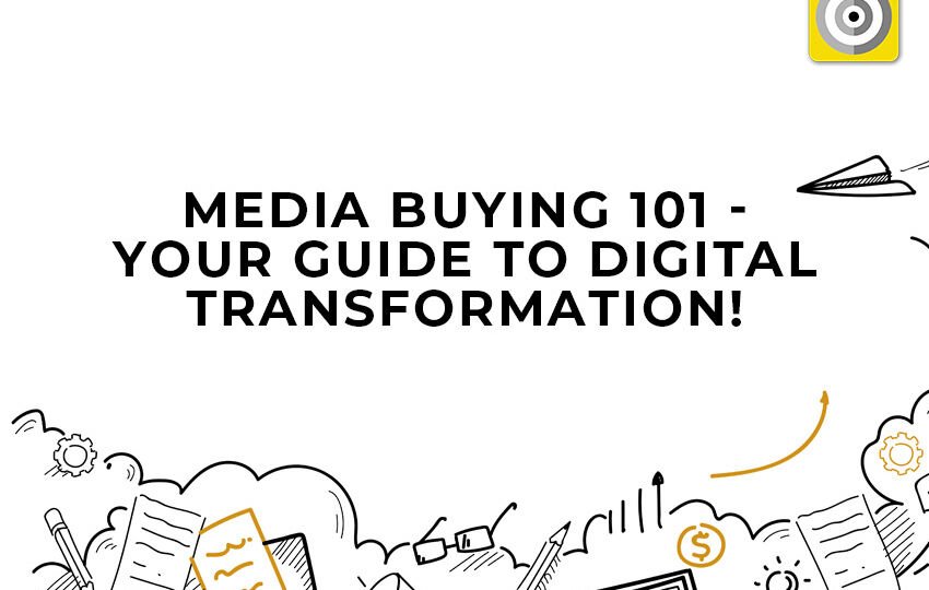 Media Buying 101